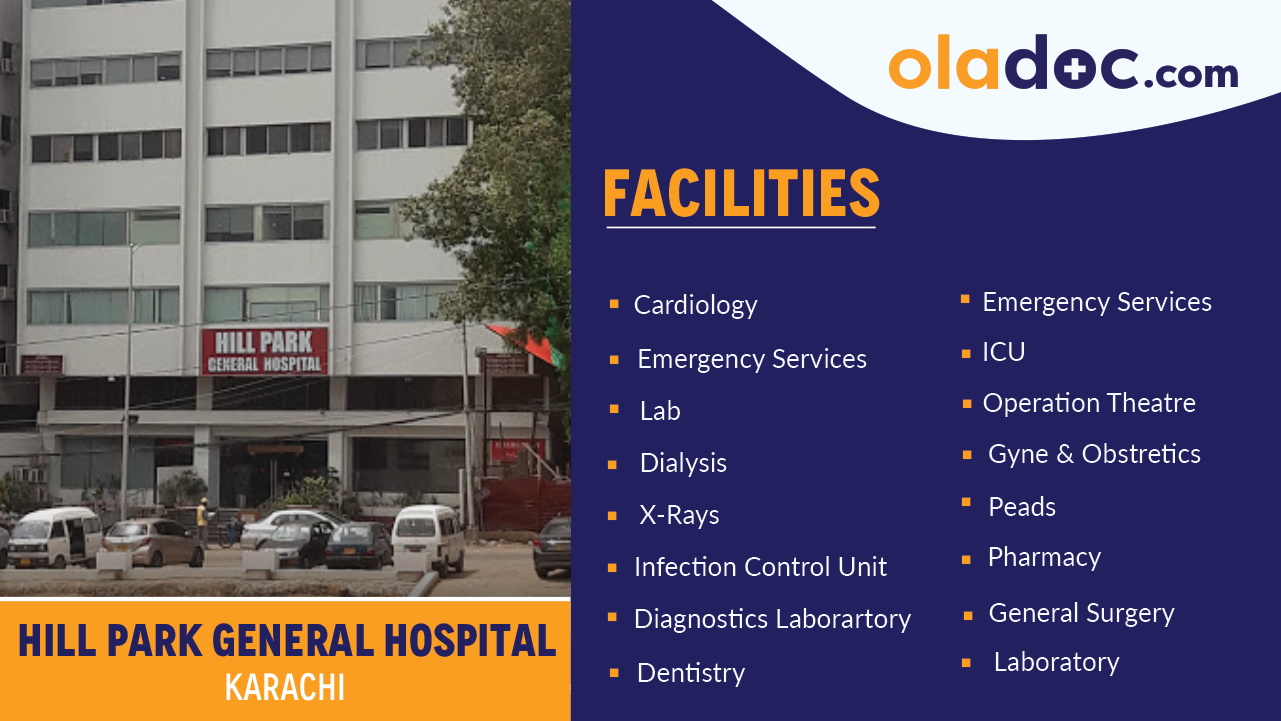 Facilities at Hill Park General Hospital Karachi